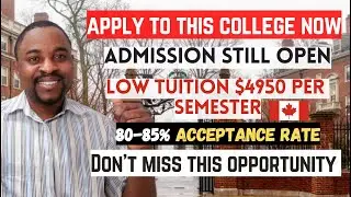 Top CHEAPEST COLLEGE in CANADA for International students |  No IELTS Required, Low GPA Accepted