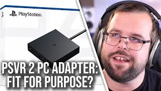 Sonys PSVR 2 Adaptor For PC: It Works But Key Features Are Missing