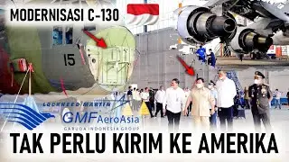 DAPAT TRANSFER TEKNOLOGI ! GMF INDONESIA KINI MAMPU MODERNISASI PESAWAT TNI AU C-130 di DALAM NEGERI