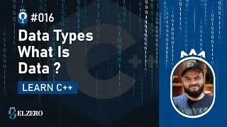 [Arabic] Fundamentals Of Programming With C++ #016 - Data Types - What Is Data ?