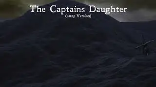 The Captains Daughter (2023 Special Edition)