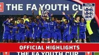 Chelsea 5-1 Man City - 2016/17 FA Youth Cup Final Second Leg | Official Highlights