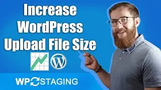 Increase the Maximum Upload File Size in WordPress - How To