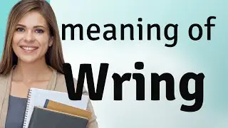 Wring • what is WRING definition