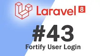 #43 Laravel 8 PHP Framework Basics | Fortify User Login | Quick programming tutorial