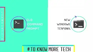 HOW TO UPDATE OLD COMMAND PROMPT TO NEW WINDOWS TERMINAL ⚡ UNDER 2 MINUTES