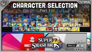 UE5: Super Smash Bros. Character Selection | Part 1 (Tutorial)