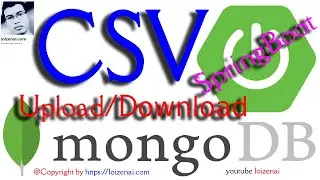 MongoDB SpringBoot RestAPIs Upload Parse CSV files - Download CSV files from Atlas MongoDB