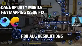 Fix Call Of Duty Mobile Keymapping Issue In Gameloop/Tgb | For All Resolutions | Latest | 2024