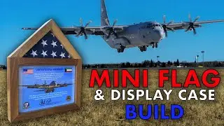 DIY Flag Case for a Special Flag Flown in Combat // It’s Miniature!