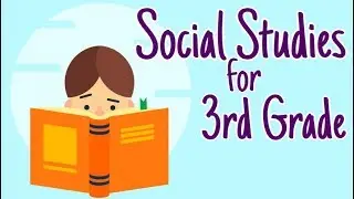 Social Studies for 3rd Grade Compilation