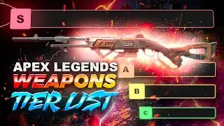 Apex Legends: Season 8 Weapon Tier List