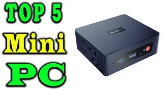 TOP 5 BEST Mini PC Review 2023