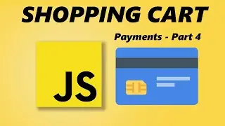 JavaScript Shopping Cart Tutorial with Payments - Part 4