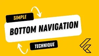 Simple Bottom Navigation Design Technique for Beginners