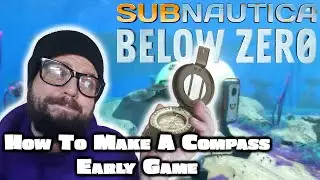 Subnautica Below Zero Tips & Tricks - How To Get A Compass (Silver) Early In Game - Beginners Guide