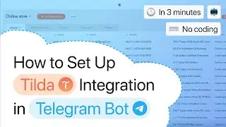 Set up Integration with the Tilda Website and Chatbot in Telegram