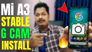 INSTALL COMPLETELY STABLE GCAM ON MI A3, (GOOGLE CAMERA 6.1) ANDROID 9.0+),