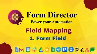 Form Director Form Field Mapping