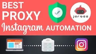 Jarvee Instagram Proxy (Best Proxy For Instagram Bot)