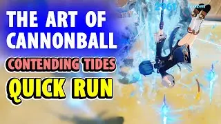 Contending Tides Day 3 - The Art of Cannonball Quick Run | Genshin Impact