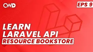 Creating A Resource Bookstore | Laravel API Course | Learn Laravel API | Laravel API Tutorial