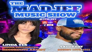 The Madjef Music Show - Linda Yes - Episode 37