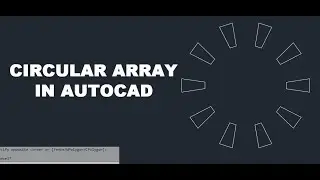 Circular Array AutoCAD