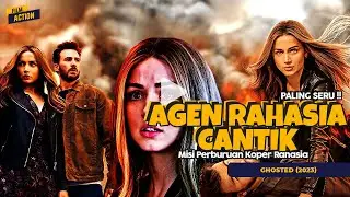 MISI AGEN RAHASIA CANTIK MENCARI KOPER RAHASIA - Alur Cerita Film Ghosted (2023)