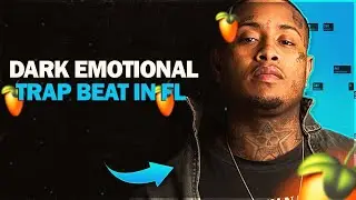 MAKE DARK EMOTIONAL TRAP BEAT IN FL STUDIO 2023 🔥