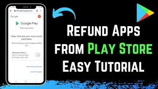 How to Refund on Google Play Store !