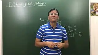 Full Revision of Solid state physics