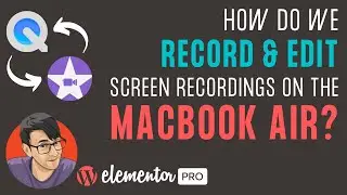 How do we Record and Edit Screen Recordings and Webcam Videos on the Macbook Air M1?