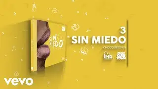 ChocQuibTown - Sin Miedo (Audio)