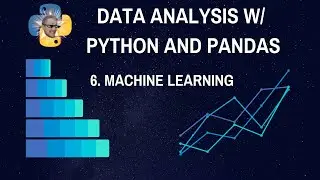 Machine Learning with Scikit-learn - Data Analysis with Python and Pandas p.6