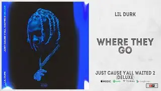 Lil Durk - 