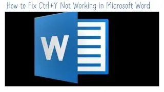 How to Fix Ctrl+Y Not Working in Microsoft Word