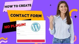 Create Contact Form in WordPress | No Extra Plugin | Step by Step | Tutorial for Beginners | 2022