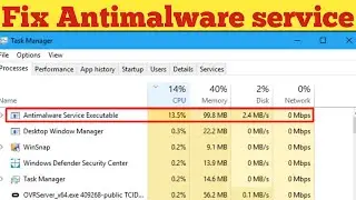 How To Fix Antimalware Service Executable High Memory  CPU Usage On Windows