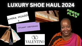 Luxury Shoe Haul | Amina Muaddi | Manolo Blahnik | Valentino