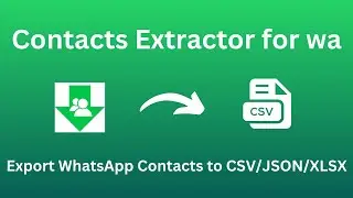 How to Scrape and Export WhatsApp Contacts to CSV/JSON/XLSX 2024