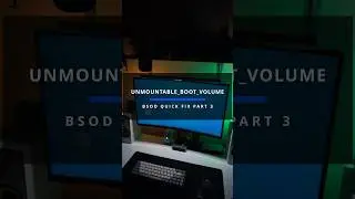 BSOD quick fix UNMOUNTABLE_BOOT_VOLUME  part 3