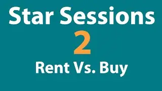 First Time Home Buying Millennials: Star Session Part 2 of 3