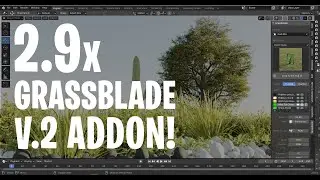 Blender 2.9x - Grass Blade v2 Addon!