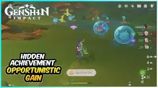 Opportunistic Gain Achievement | Genshin Impact Hidden Achievements 3.0