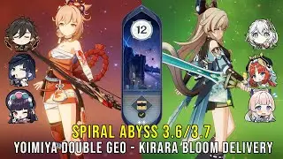 C0 Yoimiya Double Geo and C1 Kirara Nilou Bloom - Genshin Impact Abyss 3.6 - Floor 12 9 Stars