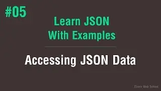 Learn JSON in Arabic #05 - Accessing JSON Data