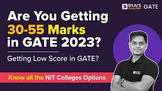 Is It Possible to Get Old NITs with a Low GATE 2023 Score? | NITs GATE Cutoff for MTech Admission