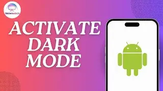 How to Activate Dark Mode on Android