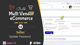 #45. Seller - Update Password in Laravel 10